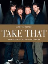 Take That Now & Then Updated & Illust