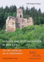 Burgen und Befestigungen in der Eifel