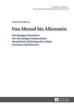 Polish Studies – Transdisciplinary Perspectives 19 - Von Memel bis Allenstein