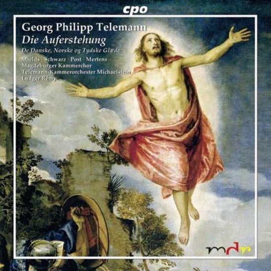 Telemann: Die Auferstehung, etc