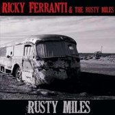 Ricky & The Rus Ferranti - Rusty Miles