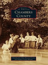 Images of America - Chambers County
