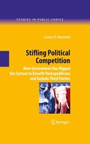Studies in Public Choice 12 - Stifling Political Competition