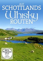 Auf Schottlands Whisky-Routen (DVD)