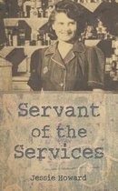 Servant of the Services