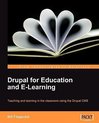 Drupal for Education and E-Learning