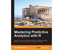 Mastering Predictive Analytics With R