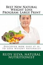 Best New Natural Weight Loss Program: Large Print