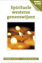 Geneeswijzen in Nederland 9 - Spirituele westerse geneeswijzen