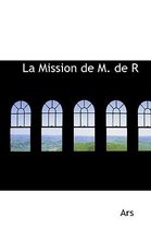 La Mission de M. de Rebenac a Madrid Et La Mort de Marie-Louise