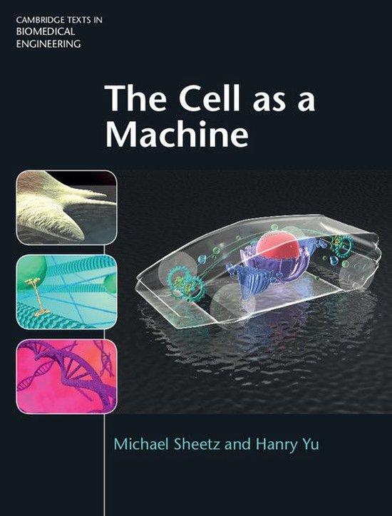 Cambridge Texts in Biomedical Engineering - The Cell as a Ma ... - cover