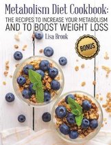 Metabolism Diet Cookbook