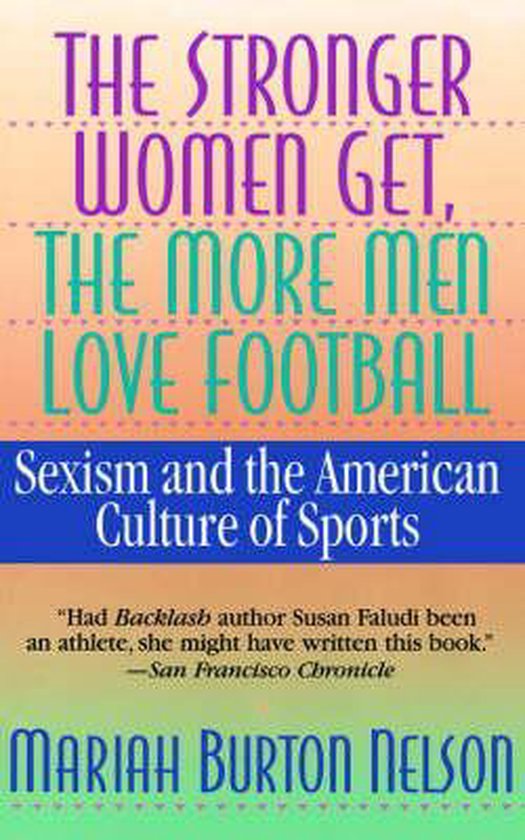 The Stronger Women Get, the More Men Love Football - cover