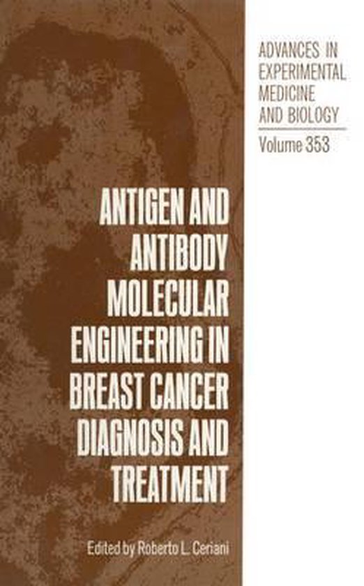 Antigen and Antibody Molecular Engineering in Breast Cancer Diagnosis