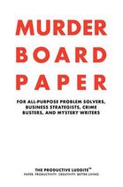 Murder Board Paper