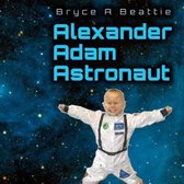 Alexander Adam Astronaut