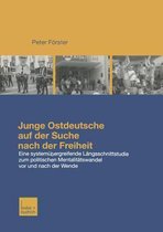 Junge Ostdeutsche Auf Der Suche Nach Der Freiheit