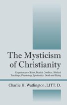 The Mysticism of Christianity