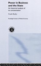 Routledge Frontiers of Political Economy- Power in Business and the State