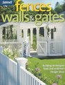 Fences Walls and Gates