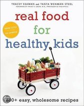 Real Food for Healthy Kids