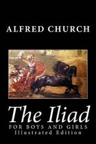 The Iliad for Boys and Girls