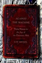 Against the Machine