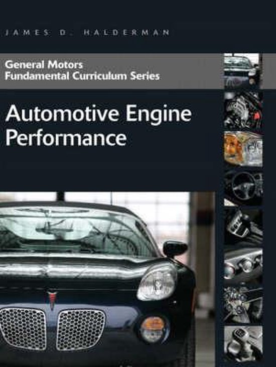 Automotive Engine Performance 9780131583580 James D. Halderman