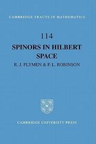 Cambridge Tracts in MathematicsSeries Number 114- Spinors in Hilbert Space
