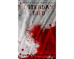 Yesterday, I died (The Devil's Forge)