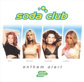 SODA CLUB - ANTHEM ALERT