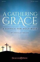 A Gathering of Grace