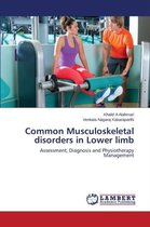 Common Musculoskeletal disorders in Lower limb