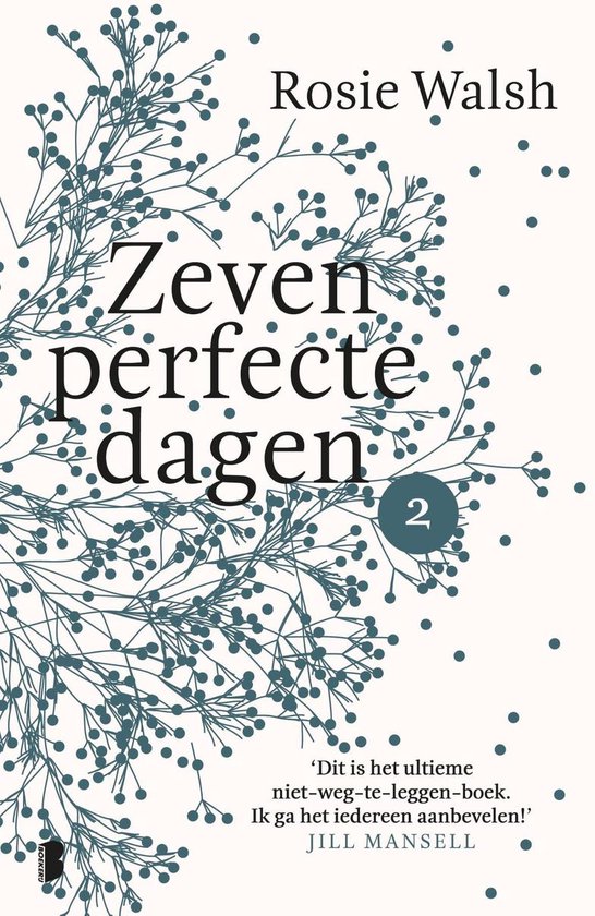 Zeven perfecte dagen 1 - Zeven perfecte dagen - Deel 2/10