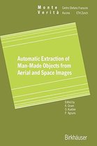 Automatic Extraction of Man-Made Objects from Aerial Space Images