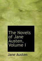 The Novels of Jane Austen, Volume I