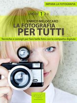 Impara la fotografia - Livello 1