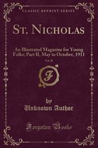 St. Nicholas, Vol. 38