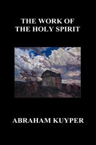 The Work of the Holy Spirit (Hardback)