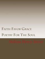 Faith Favor Grace
