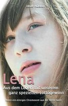 Lena - Aus Dem Leben Mit Unserem Ganz Speziellen Lottogewinn