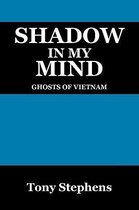 Shadow in My Mind
