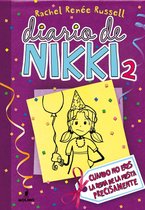 Diario de Nikki 2 - Diario de Nikki 2 - Cuando no eres la reina de la fiesta precisamente