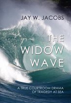 The Widow Wave