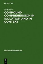 Linguistische Arbeiten299- Compound Comprehension in Isolation and in Context