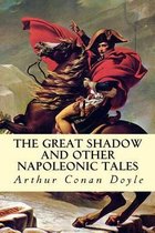 The Great Shadow and Other Napoleonic Tales