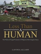 Less Than a Human