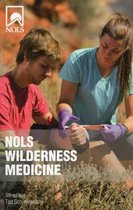 Nols Wilderness Medicine