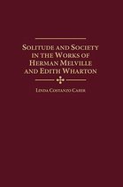 Solitude and Society in the Works of Herman Melville and Edith Wharton