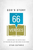 God'S Story In 66 Verses